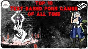 Top 10 Text Based Porn Games 