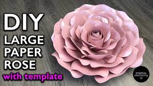 Maybe you would like to learn more about one of these? Large Paper Flower Tutorial With Template Making Flowers Out Of Paper Easy Paper Rose Tutorial Youtube