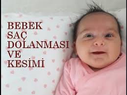 Bebek Sac Kesimi Nasil Yapilir Sac Dolanmasi Youtube