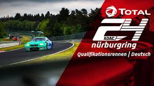 Samstag, 09:35 uhr action pur: 24h Qualifikationsrennen Nurburgring Livestream Youtube