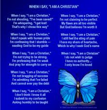 When I Say I Am A Christian Christian Poems Inspirational Poems Maya Angelou Poems