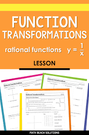 Rational Function Transformations Lesson Rational Function Algebra Lesson Plans Algebra Lessons