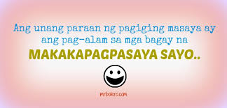 Lagi mong tandaan kahit gaano pa ka useless ang tingin mo sa sarili mo, isa ka pa rin sa mga rason kung bakit may mga masayang tao. Best Tagalog Inspirational Quotes