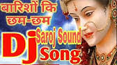 Barishon Ki Cham Cham Mein Tere Dar Pe Aaye Dj Bhakti Song Remix Youtube Barishon ki cham cham mein tere dar par aayen hain by : youtube