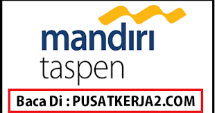 Tinggi minimal pria 165 cm dan wanita 155 cm; Lowongan Kerja Sma Smk Sederajat Pt Bank Mandiri Taspen Pos Mei 2020 Lowongan Kerja Sma Smk D3 S1 Agustus 2021