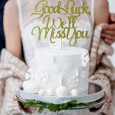 If the guest of honor has a favorite flavor make sure to use that recipe, and then get creative with the decorations. Amazon Com Starsgarden Good Luck We Ll Miss You Cake Topper Farewell Cake Topper Retirement Cake Topper Farewell Party Decoration Retirement Party Decorations Gold We Ll Miss U Grocery Gourmet Food