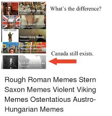 Rough Roman Memes Education Stern Saxon Memes Public Figure STAY ...