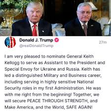Belaaz News on X: "🇺🇸 — JUST IN: President-elect Trump has announced his  intention to appoint Keith Kellogg, a retired U.S. Army lieutenant general  and former national security advisor, as Special Envoy
