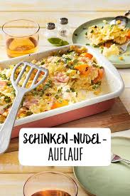 Schinken Nudelauflauf Mit Knackigem Gemuse Ohne Schinken Auch Vegetarisch Geniessen Auflauf Geric Nudel Schinken Auflauf Nudelauflauf Schinken Schinken Auflauf