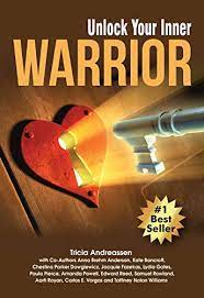 The warriors is a beat 'em up game released back in . Unlock Your Inner Warrior Warrior Series Book 6 English Edition Ebook Andreassen Tricia Amazon Com Mx Tienda Kindle
