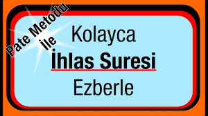 O, ne doğurdu, ne de doğuruldu. Ihlas Suresini Kolayca Ezberle Pate Metodu Ile Youtube