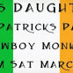90's Daughter St Patricks Party