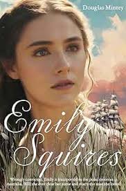 Emily Squires eBook : Mintey, Douglas: Amazon.in: Kindle Store