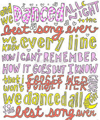 You know, i know, you know i'll remember you, and i know, you know, i know you'll remember me, and you know, i know, you know i'll remember you, and i know, you know, i hope you'll remember how we danced, (yeah yeah. Best Song Ever Lyrics By Samonstage One Direction Lyric Art One Direction Lyric Best Songs