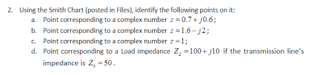 solved 2 using the smith chart posted in files identi