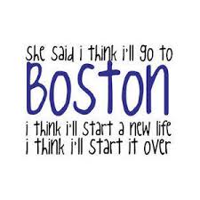 I don't really know what's going through my head. Boston Sayings And Quotes Quotesgram
