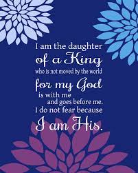 I felt peace that's etched, gently inspired, the warmth cleanse me, no longer was i cold. Prints By Christine Inc Personalized Gifts Free Printable Girls Art I Am The Daughter Of A King Christian Quote