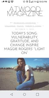 Http Atwoodmagazine Com Mrlo Light On Maggie Rogers Song Review Song Reviews Songs Vulnerability