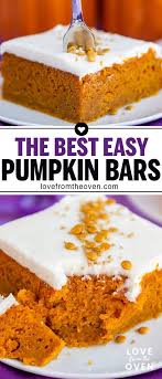 Easy Pumpkin Bars With Cream Cheese Frosting Love From The Oven Easy Pumpkin Bars Pumpkin Cream Cheese Bars Pumpkin Cream Cheeses