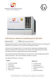 Keep the heat at bay with room air conditioners. Atex 3g Zone 2 Split Air Conditioning Unit 230v 50 60 Hz Atexxo Manufacturing B V Pdf Catalogs Technical Documentation Brochure