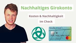 Weitere anregungen erhalten sie durch literaturhinweise und eine linksammlung. Bestes Nachhaltiges Girokonto Grune Banken Im Vergleich Gls Triodos Ethikbank Tomorrowbank Youtube