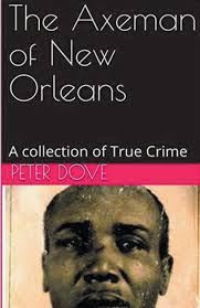 The Axeman of New Orleans|Paperback
