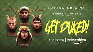 Amazon prime video really is the gift that keeps on giving. Amazon Prime Video Uk On Twitter A Movie For Anyone Who Got Lost During Duke Of Edinburgh Get Duked Is Coming This Friday To Prime Video