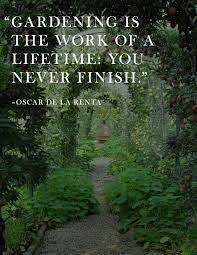 On weeds and weeding proverbs. Oscar De La Renta Hardcover Book Garden Quotes Oscar De La Renta Words