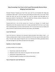 The arion laser available at our clinic is designed with. An Overview On Laser Hair Removal Process