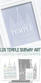 Temple Subway Art Printable Subway Art The Church Of Jesus Christ Temple