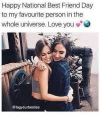 Happy best friends day messages, best friend quotes and best friend wishes to share on whatsapp, facebook. 25 Best National Best Friends Day Memes Tags Memes Tag Memes