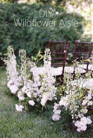 Check spelling or type a new query. Diy Wildflower Aisle Wedding Ideas Once Wed