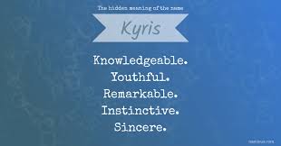 The hidden meaning of the name Kyris | Namious