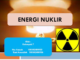 Check spelling or type a new query. Pdf Energi Nuklir Nur Azizah Academia Edu