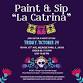 Paint & Sip “La Catrina Edition” event image