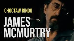 James McMurtry "Choctaw Bingo"