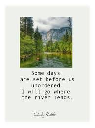 Tanka Where The River Leads Cindy Smith Nature Quotes River Quotes Short Poems