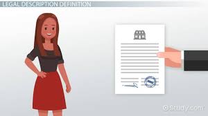 Legal Description Of Property Definition Importance Example Video Lesson Transcript Study Com