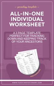 The Ultimate All In One Genealogy Individual Worksheet