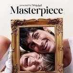 MASTERPIECE