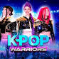 K-Pop Warriors