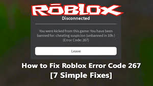 The items received have a different color to the originals and have different names. How To Fix Roblox Error Code 267 7 Simple Fixes