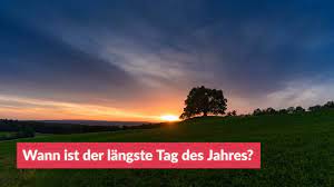 Zum beispiel in skandinavien ist der tag ein. Wann Ist Der Langste Tag