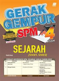 Penyusunan silibus sejarah tingkatan 4 ini dilihat sangat tersusun. Tingkatan 4 Gerak Gempur Spm Sejarah Secondary Smk Revision Books