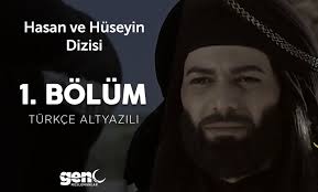 Hasan ve Hüseyin Dizisi 1. Bölüm
