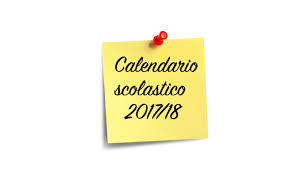 Dal 29 marzo al 2 aprile 2018 ultimo giorno di scuola: Calendario Scolastico Per L Anno 2017 18 Gilda Venezia