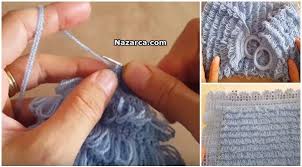 Uzun Ve Kare Puskullu Lif Modelleri Ve Yapilislari Nazarca Com Model Orgu Tig Isleri