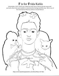 Color with #frida and me! F Is For Frida Kahlo Coloring Sheet Art History By Mary S Art Mart