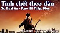 Karaoke Tình Chết Theo Đàn Tone Nữ Thấp | TAS BEAT
