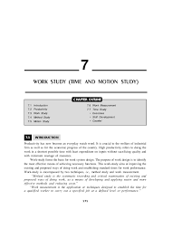Every program directly executed by a cpu is made up of a series of such instructions. 8 Chapter 7 Work Study Time And Motion Study